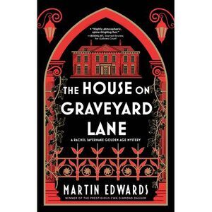 The House on Graveyard Lane -- Martin Edwards